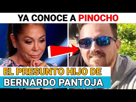 SORPRESA Isabel Pantoja ya CONOCE a PINOCHO el presunto HIJO de su hermano BERNARDO PANTOJA