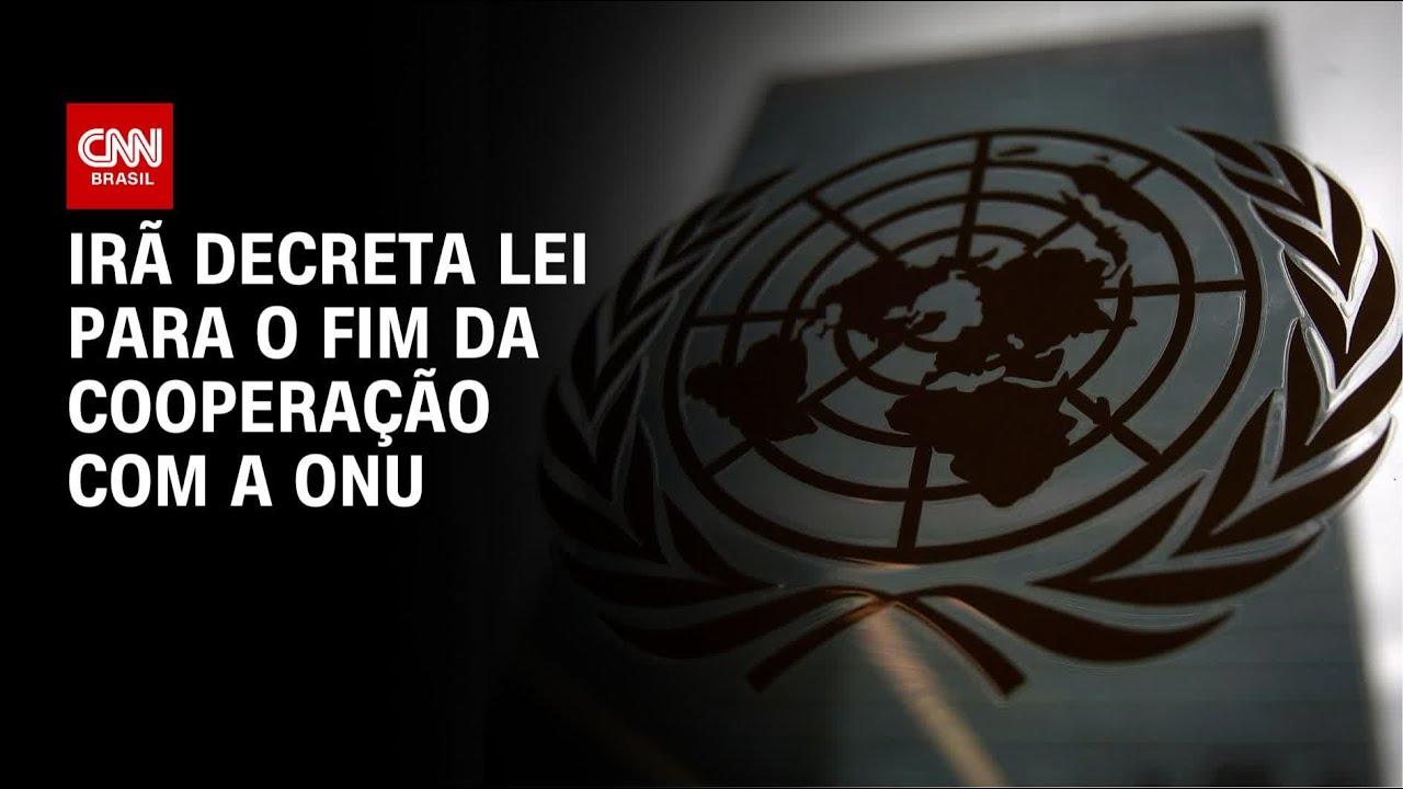 Lei que encerra cooperação com a ONU é decretada pelo Irã | BASTIDORES CNN | BASTIDORES CNN