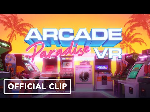 Arcade Paradise VR - Official Mixed Reality Trailer
