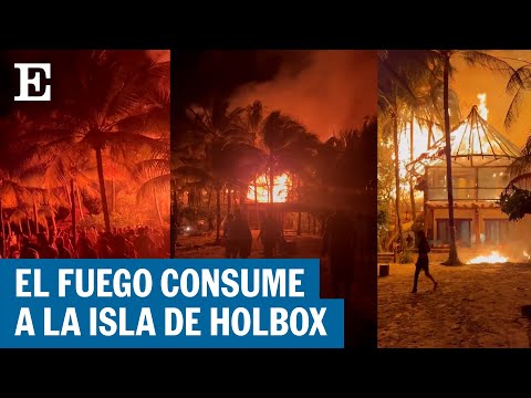 El incendio en la Isla de Holbox sorprende a turistas y residentes | EL PAÍS