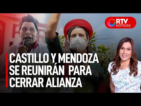 Castillo y Mendoza se reunirán esta tarde para cerrar alianza - RTV Noticias