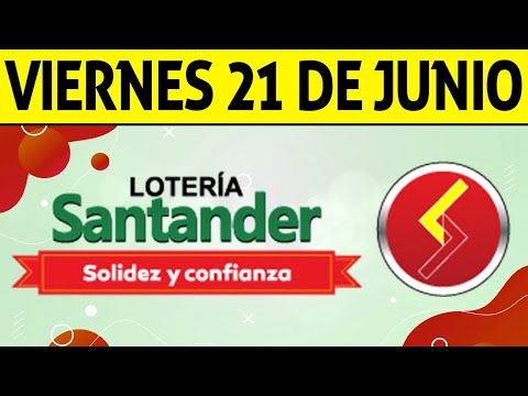 Resultados Lotería de SANTANDER Viernes 21 de Junio de 2024  PREMIO MAYOR