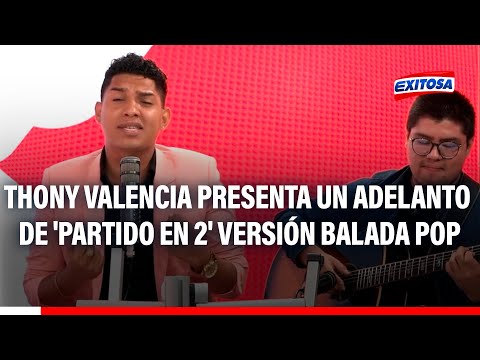 Thony Valencia, integrante del Grupo 5, presenta un adelanto de 'Partido en 2' versión balada pop