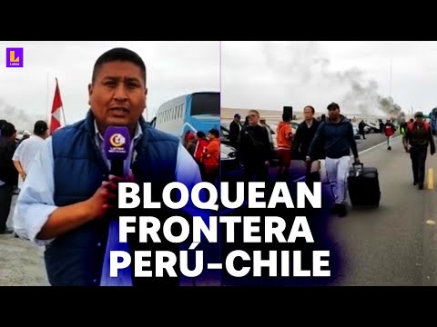 Piden que se abra la frontera las 24 horas: Colectiveros protestan en la frontera Perú - Chile