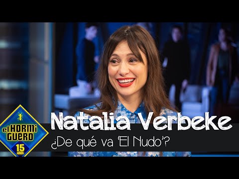 Natalia Verbeke avanza el argumento de 'El Nudo' - El Hormiguero