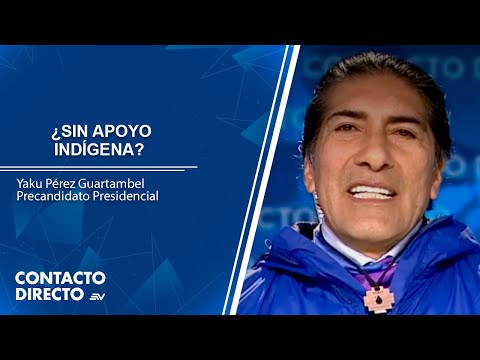 Hablamos con el precandidato a la presidencia Yaku Pérez | Contacto Directo | Ecuavisa