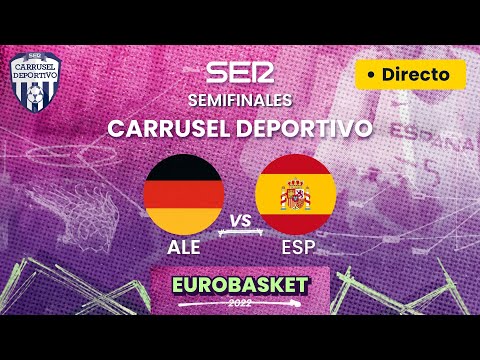 EN DIRECTO |  ALEMANIA VS ESPAÑA  #EuroBasket | SEMIFINALES