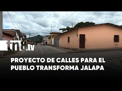 Más de 13 millones de córdobas invertidos en infraestructura urbana de Jalapa