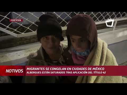Cientos de migrantes se han visto obligadas a dormir en las calles bajo temperaturas gélidas