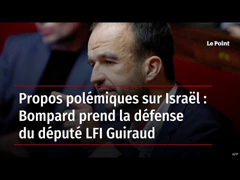 Propos polémiques sur Israël : Bompard prend la défense du député LFI Guiraud