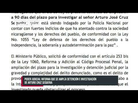 Ampliación de 90 días para investigar a Arturo Cruz - Nicaragua