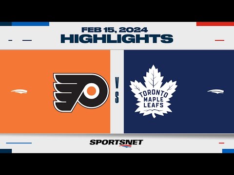 NHL Highlights | Flyers vs. Maple Leafs - February 15, 2024