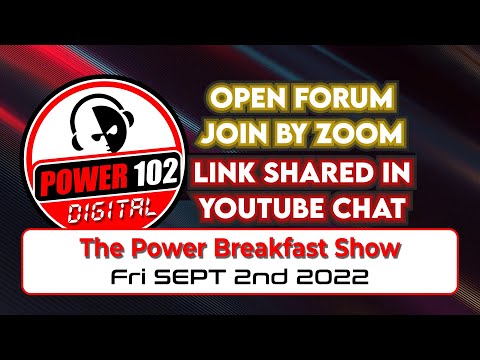 The Power Breakfast Show  - Friday Sept 2nd 2022