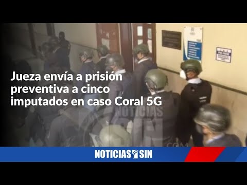A prisión preventiva cinco imputados en Coral 5G
