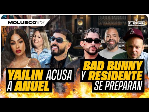 Yailin: Anuel no me pasa Pensión / La razón del tema de Bad Bunny / Residente hablará de PR