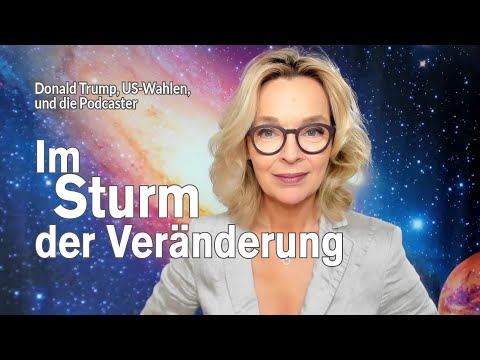 Im Sturm der Veränderung | Donald Trump, die Podcaster und die US-Wahlen | Silke Schäfer