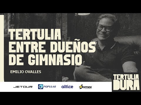 EP# 181 - Emilio Ovalles :  Tertulia entre dueños de gimnasio