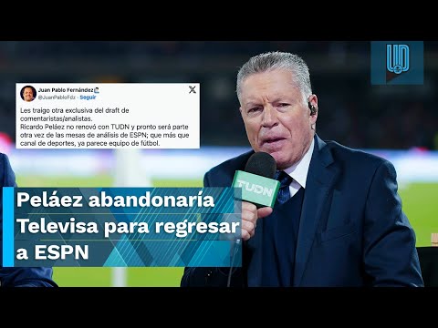 Ricardo Peláez abandonaría Televisa para regresar a ESPN ¿Será?