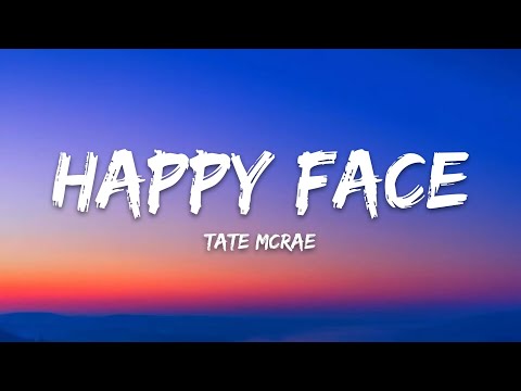 Tate McRae – happy face (Lyrics)