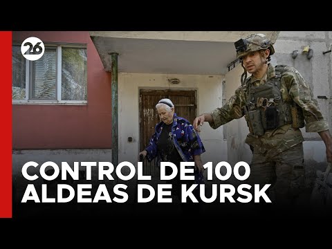 El Ejército ucraniano controla más de 100 aldeas en la región de Kursk