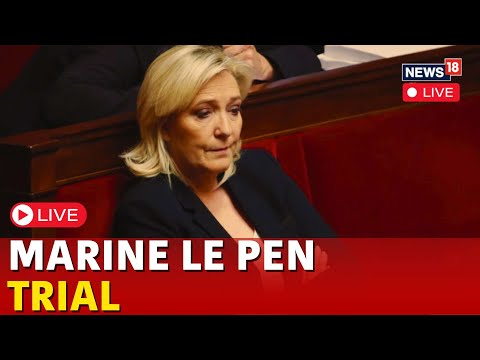 Marine Le Pen Trail LIVE | Marine Le Pen And NR Chiefs Trial Over EU Fake Jobs Allegations | N18G