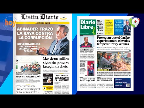 Titulares Prensa Dominicana martes 10AGO | Hoy Mismo