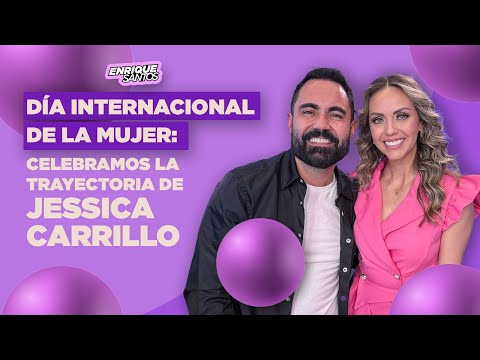 Día Internacional de la Mujer: Celebramos la Trayectoria de Jessica Carrillo  | Enrique Santos