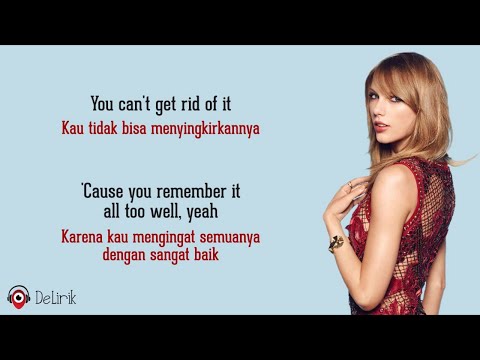 All Too Well (10 minute version) - Taylor Swift (Lirik Lagu Terjemahan)