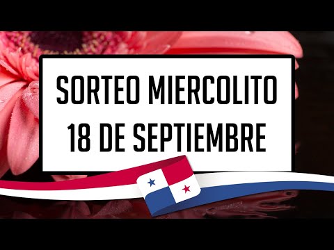 Resultados Lotería de Panamá Miércoles 18 de Septiembre de 2024 - Lotería nacional de Panamá de hoy