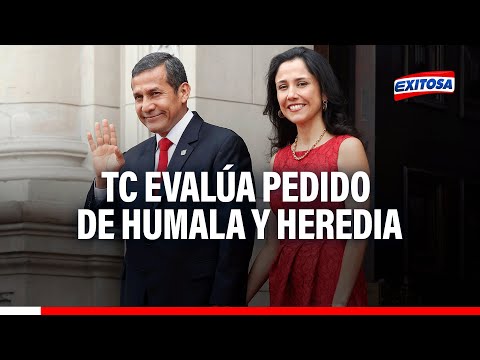 TC evalúa pedido de Ollanta Humala y Nadie Heredia para excluir agendas