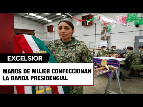 Manos de mujer confeccionan la Banda Presidencial que será entregada a Claudia Sheinbaum