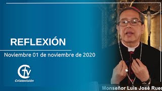 REFLEXIÓN || Domingo 1 de noviembre de 2020 || Canal Cristovisión