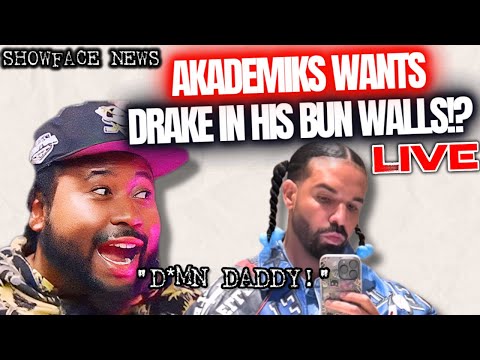 AKADEMIKS BEGS DRAKE TO BREAK HIS CLAP ENGINE  !|LIVE REACTION!  #ShowfaceNews