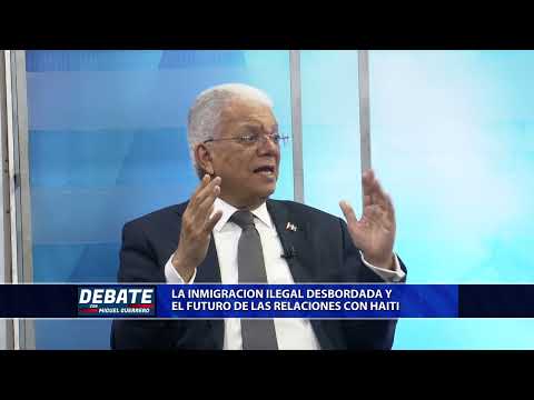 Debate con Miguel Guerrero: la inmigración ilegal desbordada y futuro de las relaciones con Haití