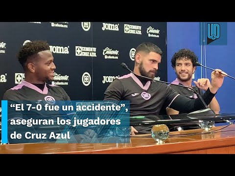 “El 7-0 fue un accidente”, aseguran los jugadores de Cruz Azul - CONFERENCIA DE PRENSA