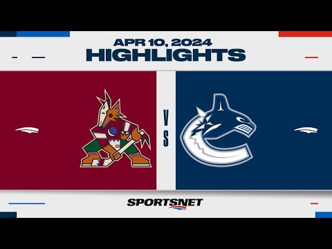 NHL Highlights | Coyotes vs. Canucks - April 10, 2024