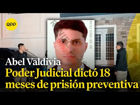 El Ministerio Público dictó 18 meses de prisión preventiva a Abel Valdivia