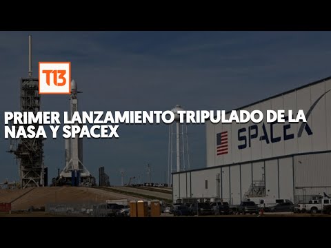 Sigue en vivo el primer lanzamiento tripulado de la NASA y SpaceX