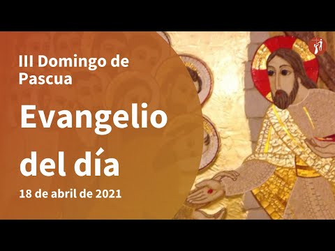 Evangelio 18/04/2021