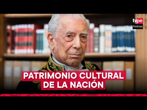 Mario Vargas Llosa: declaran Patrimonio Cultural de la Nación a cuatro obras de Premio Nobel