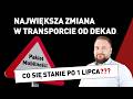 Najwi�ksza zmiana w transporcie od dekad