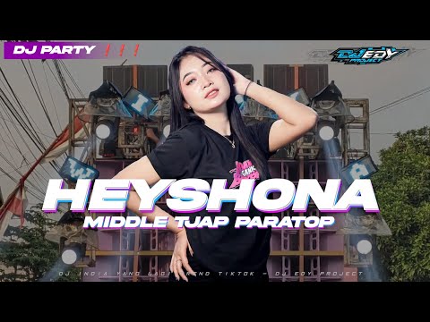 DJ TRAP PARTY INDIA HEY SHONA MIDDLE NROTOK TJAP BEDIL X TJAP TASSO ❗ BY EDY PROJECT