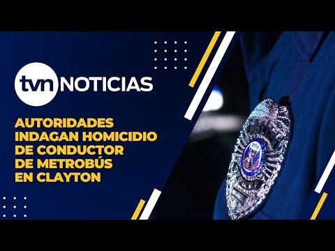 Autoridades Indagan Homicidio de Conductor de Metrobús en Clayton