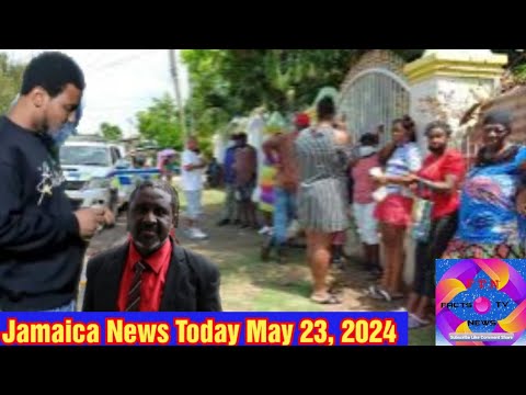 Jamaica News Today May 23, 2024