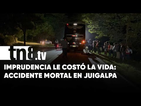 Trágica imprudencia peatonal: Muere arrollado por bus en Juigalpa - Nicaragua