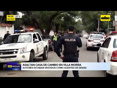 AHORA Simularon ser agentes de Senad para robar una casa de cambios en Villa Morra