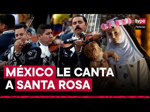 Santa Rosa de Lima recibe serenata de mariachis en México