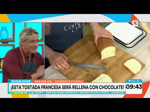 Tostadas francesas con chocolate: Cami chef enseña receta casera. Tu Día, Canal 13