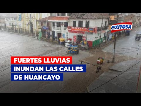 Fuertes lluvias inundan las calles de Huancayo