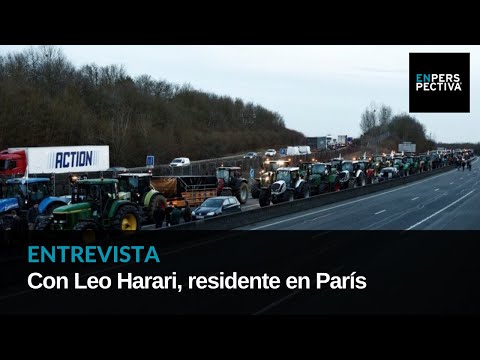 Francia: ¿Por qué reclaman los agricultores? ¿Por qué obstaculizan carreteras con tractores?